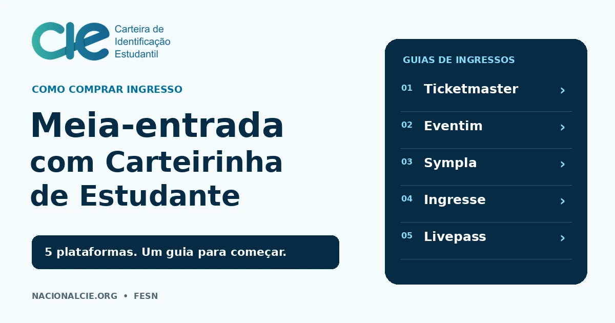 Como comprar ingresso meia-entrada com Carteirinha de Estudante