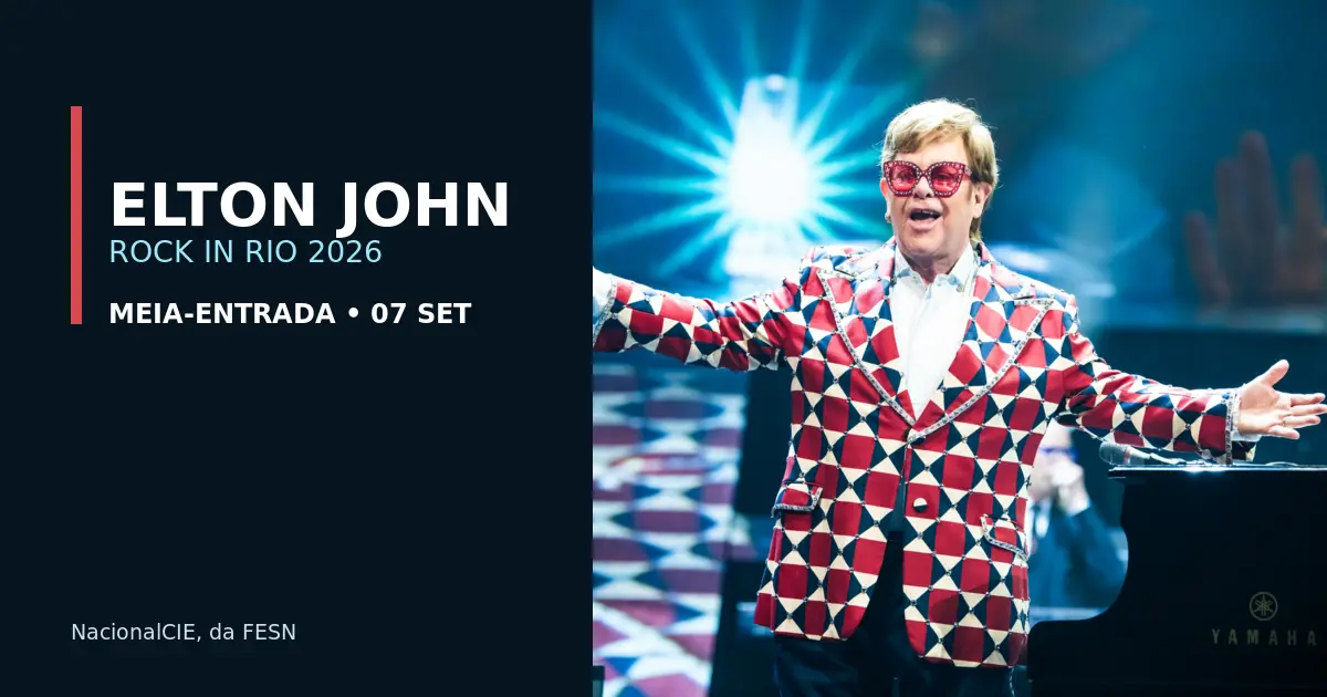 Elton John no Rock in Rio 2026: como funciona a meia-entrada de estudante